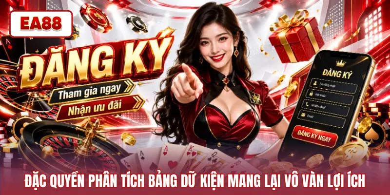 Đặc quyền phân tích bảng dữ kiện mang lại vô vàn lợi ích
